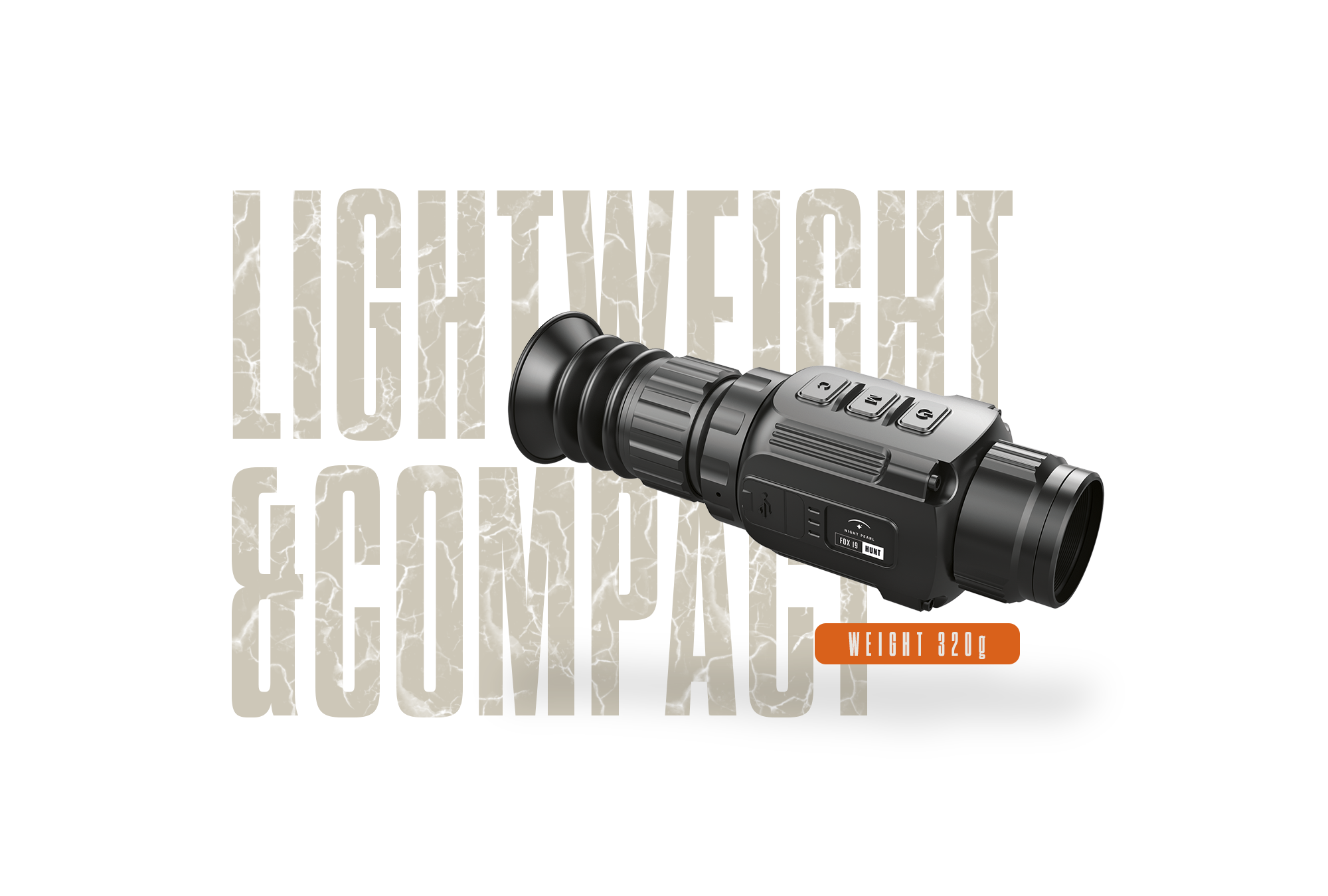 LIGHTWEIGHT AND COMPACT